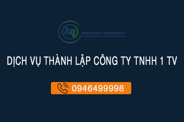 Thanh Lap Cong Ty Tnhh 1 Tv