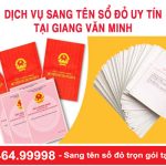 Dịch Vụ Sang Tên Sổ đỏ Uy Tín Tại Giang Văn Minh