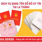 Dịch Vụ Sang Tên Sổ đỏ Uy Tín Tại La Thành