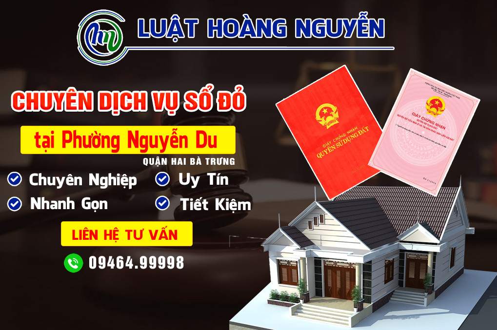 Dịch vụ sang tên sổ đỏ uy tín tại phường Nguyễn Du