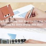 đăng Ký Biến động đất đai Là Gì