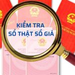 Kiểm Tra Sổ đỏ Thật Giả